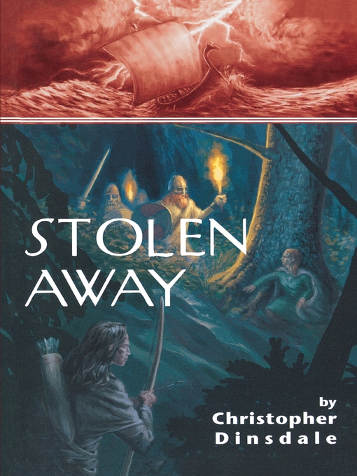 Title details for Stolen Away by Christopher Dinsdale - Available